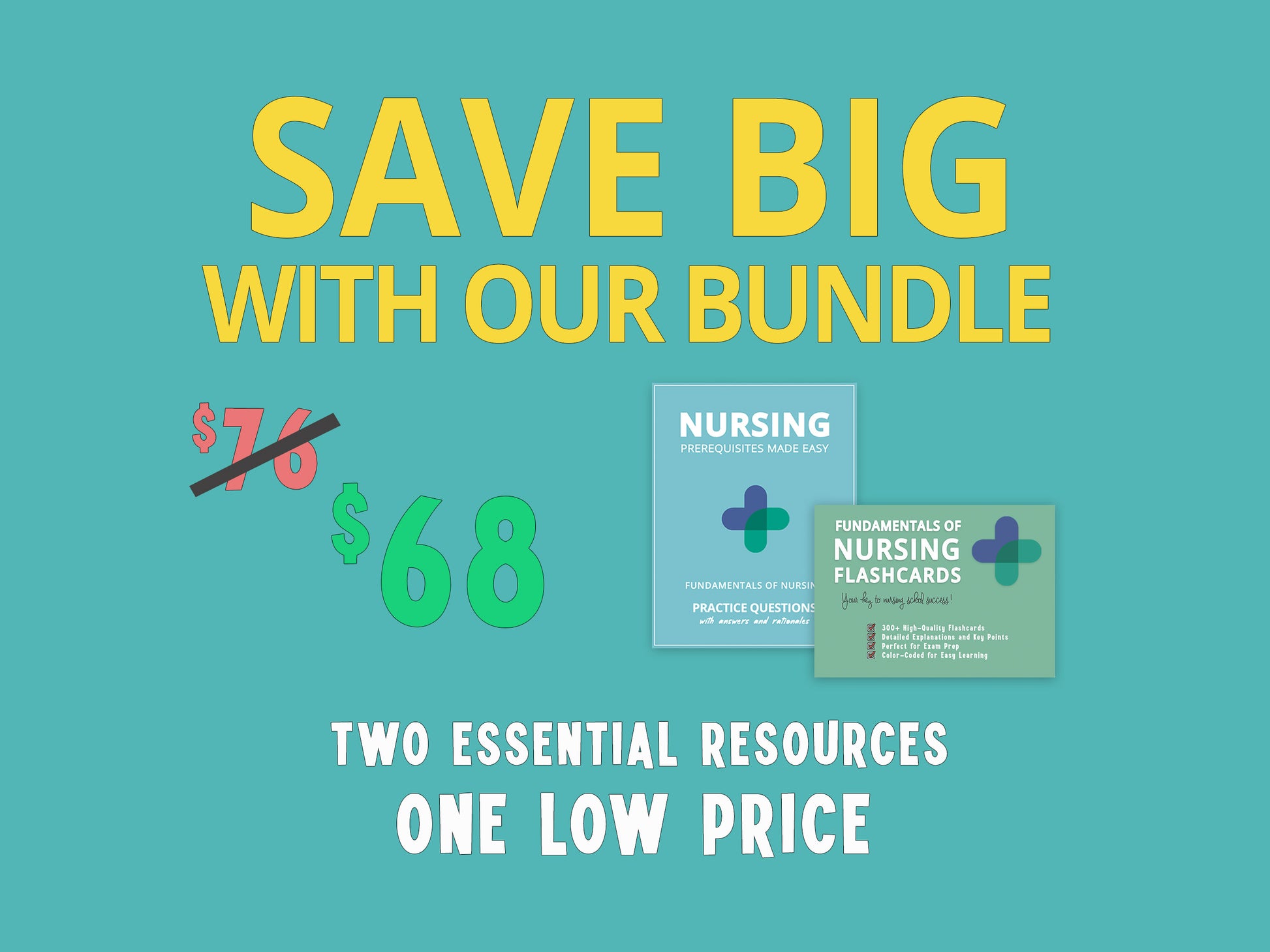 Fundamentals of Nursing Practice Questions book and Nursing Fundamentals Flashcards, highlighting cost savings. Nursing fundamentals study aids with practice questions and rationales for nursing school exam prep and mastery of nursing fundamentals.